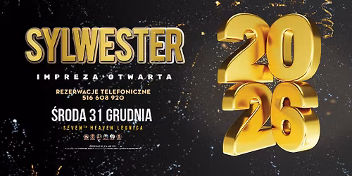 SYLWESTER \ud83c\udf86 \u015aroda 31 grudnia \ud83d\udd25 IMPREZA OTWARTA \u260e\ufe0f 516 608 920