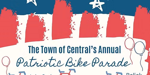 Town of Central Annual Patriotic Bike Parade