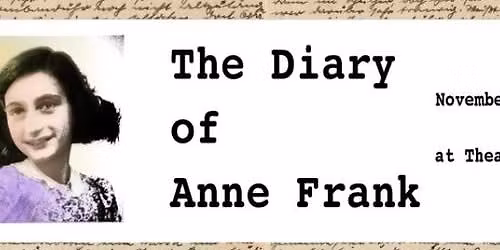 "The Diary of Anne Frank" at Theatre at CBT