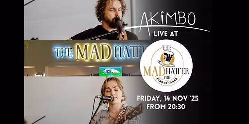 AKiMBO Live @ Mad Hatter Pub, Franschhoek