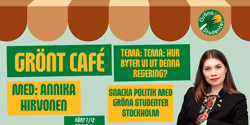 GR\u00d6NT CAF\u00c9 MED ANNIKA HIRVONEN