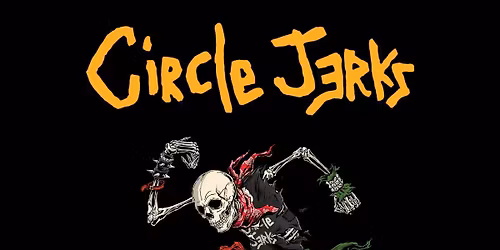 Circle Jerks at Texas Theatre
