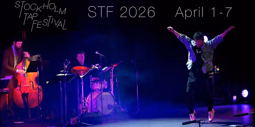 STOCKHOLM TAP FESTIVAL 2026