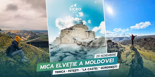 Drumeție ➤ Mica Elveție a Moldovei  🗓  29  noiembrie