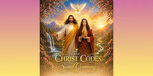 The Christ Codes Sound Ceremony