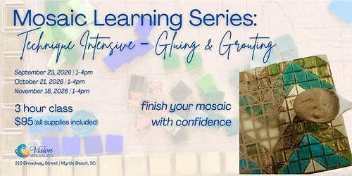Mosaic Learning Series: Technique Intensive \u2013 Gluing & Grouting