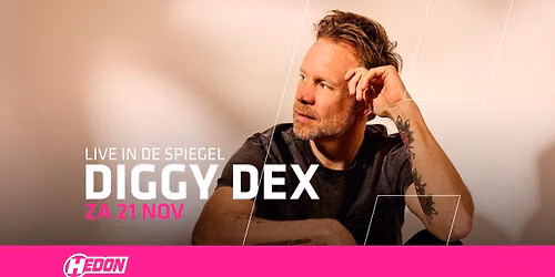 DIGGY DEX | THEATER DE SPIEGEL