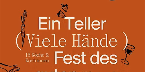 ein Teller, viele H\u00e4nde - das Slow Food Fest des guten Geschmacks