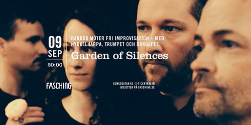 Garden of Silences | Fasching, Stockholm