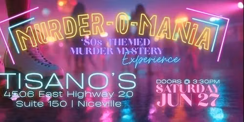 80s Murder Mystery at Tisanos