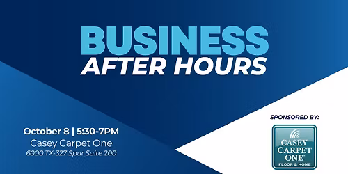 Business After Hours sponsored by Casey Carpet One