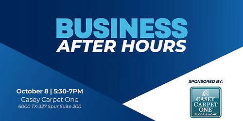 Business After Hours sponsored by Casey Carpet One