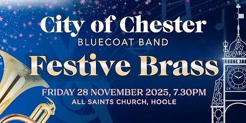 Festive Brass - City of Chester Bluecoat Band