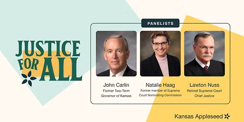 FREE: Justice for All and the Future of Kansas Courts Panel Event! Know Before You Vote on Aug. 4!