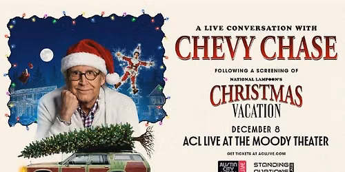 A Live Conversation with Chevy Chase following a screening of National Lampoon\u2019s Christmas Vacation