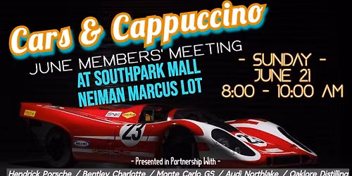 Cars & Cappuccino June Members' Meeting