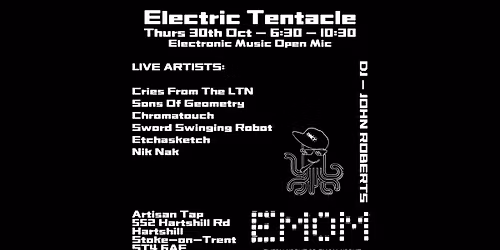 Electric Tentacle Stoke-on-Trent EMOM - Oct 2025 - Octofest