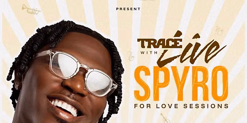 TRACE Live WITH SYPRO - For Love Sessions 