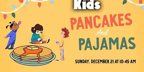 Hope Kids Pancakes & Pajamas