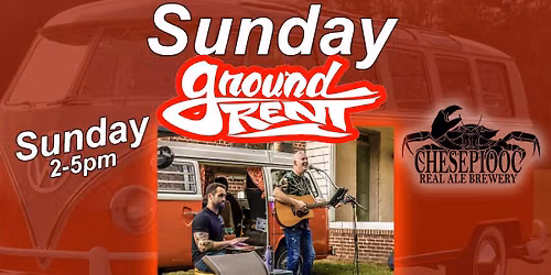 groundRent - Live at Chesepiooc - Sunday August 23rd @ 2pm