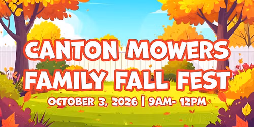 Family Fall Fest 2026 by Canton Mowers