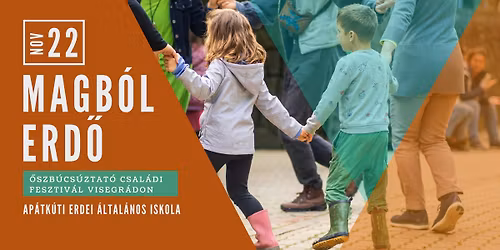 \u0150szb\u00facs\u00faztat\u00f3 Magb\u00f3l Erd\u0151 csal\u00e1di fesztiv\u00e1l