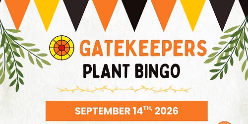 Gatekeepers Plant Bingo 