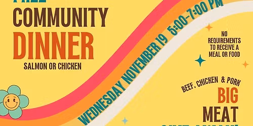 Free Community Dinner & Food Giveaway