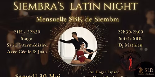 SIEMBRA'S LATIN NIGHT - Soir\u00e9e Mensuelle SBK