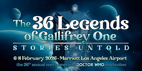The 36 Legends of Gallifrey One: Stories Untold