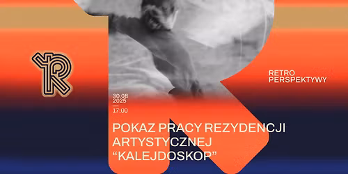 RPS 2025: KALEJDOSKOP - POKAZ PRACY | ANNA NOWICKA