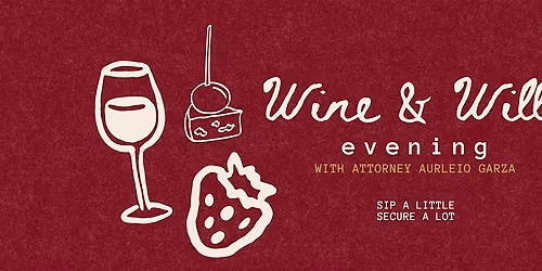 Wine & Wills