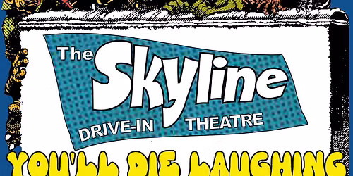 Super Monster Movie Fest: You'll Die Laughing