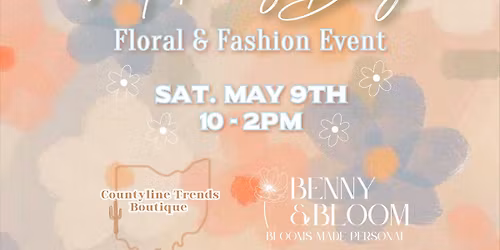 Mother\u2019s Day Floral & Fashion Event \ud83c\udf37\ud83d\udecd\ufe0f