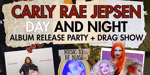 CLUB BARBARA: Carly Rae Jepsen Album Release PARTY!