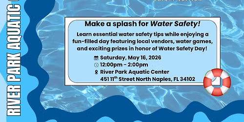 Naples Splash Bash and Water Safety Day