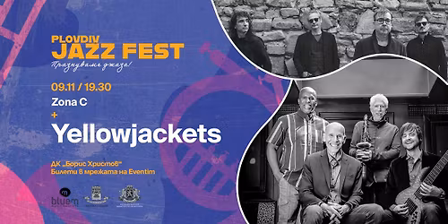 Yellowjackets \/\/ Zone C @Plovdiv Jazz Fest 2025
