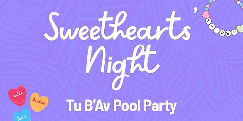 Sweethearts' Night: Tu B'Av Pool Party