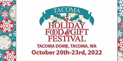 Tacoma Holiday Festival - Thursday