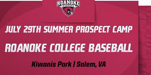 July 29th Future Maroons Baseball Prospect Camp