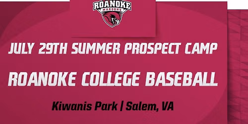 July 29th Future Maroons Baseball Prospect Camp