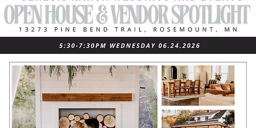 Open House + Vendor Spotlight 