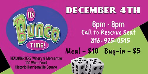 BUNCO @ HEADQUARTERS Winery & Mercantile