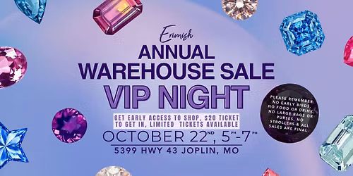 Erimish Annual Warehouse Sale VIP NIGHT- Ticketed Sale