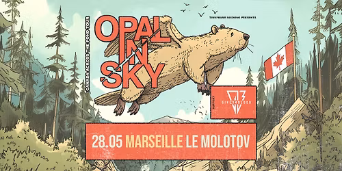 OPAL IN SKY [Modern Metal | Canada] + GIVE EM BLOOD \u2022 Le Molotov, Marseille