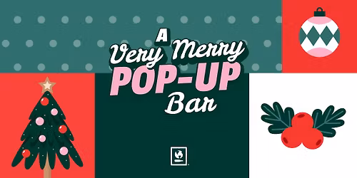 A Very Merry Pop-Up Christmas Bar!