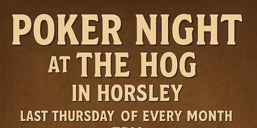 POKER NIGHT @ THE HOG