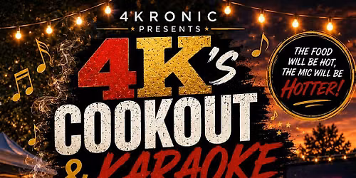 4Ks Cookout & Karaoke