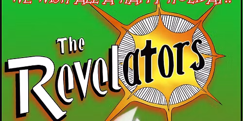 SATURDAY HAPPY HOUR WITH THE REVELATORS AT SONNY'S!!