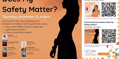 Does My Safety Matter? A Community Conversation
